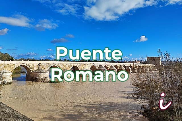 Imagen del Puente Romano de Córdoba con el texto "Puente Romano"
