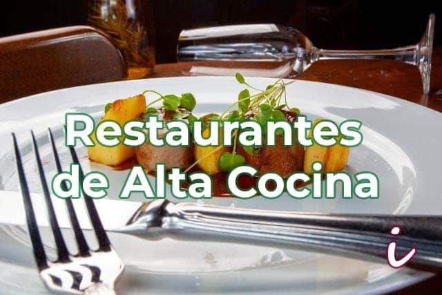 imagen de un plato de alta cocina y el texto "restaurantes de alta cocina"
